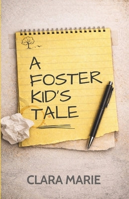Rollercoaster Rides and Resilience: A Foster Kid's Tale by Marie, Clara