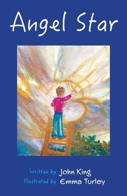 Angel Star by King, John