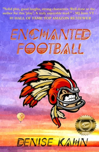 Enchanted Football by Kahn, Denise
