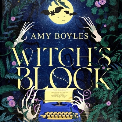 Witch's Block by Boyles, Amy
