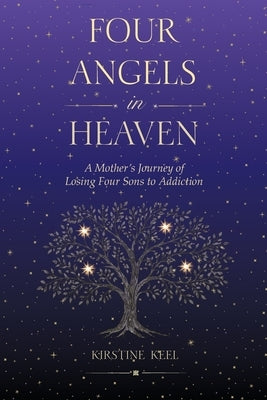 Four Angels in Heaven by Keel, Kirstine E.