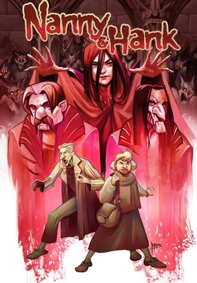 Nanny & Hank: Golden Years, Eternal Fears #1 by Frizell, Michael