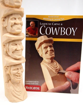 Cowboy Study Stick Kit (Learn to Carve Faces with Harold Enlow): Learn to Carve a Cowboy Booklet & Cowboy Study Stick by Enlow, Harold