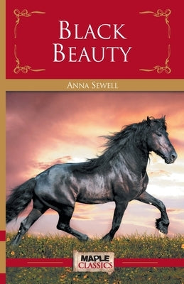 Black Beauty by Sewell, Anna