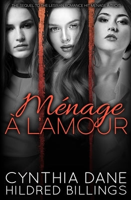 Menage a L'amour by Billings, Hildred