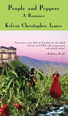 People and Peppers by James, Kelvin Christopher