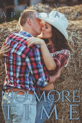 No More Time by Appleyard, Sandy
