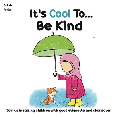 It's Cool To....Be Kind by Ummah, The Confident