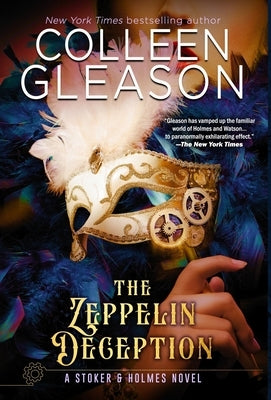 The Zeppelin Deception: A Stoker & Holmes Book by Gleason, Colleen