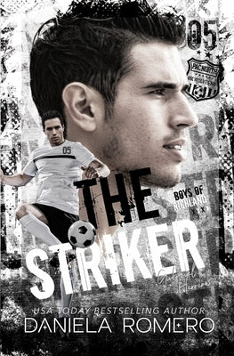 The Striker by Romero, Daniela