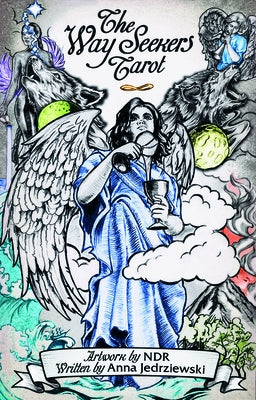 The Way Seekers Tarot by Ndr