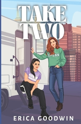 Take Two by Goodwin, Erica