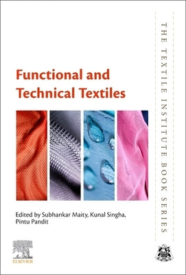 Functional and Technical Textiles by Maity, Subhankar