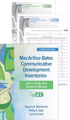 Macarthur-Bates Communicative Development Inventories (CDI), Third Edition Set by Marchman, Virginia