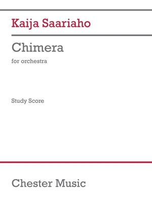 Saariaho: Chimera for Orchestra Study Score by Saariaho, Kaija
