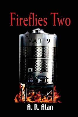 Fireflies Two-Vat 9 by Alan, A. R.