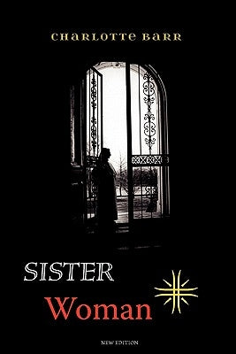 Sister Woman by Barr, Charlotte
