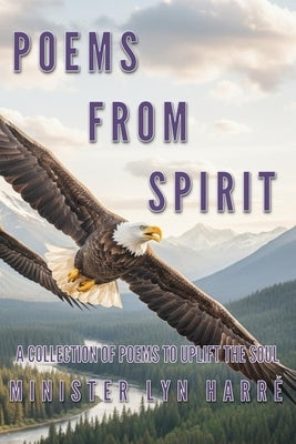 Poems from Spirit by Harre, Lyn