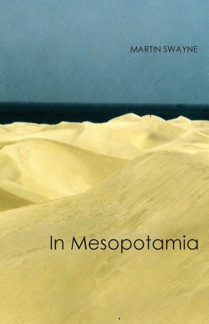 In Mesopotamia by Swayne, Martin
