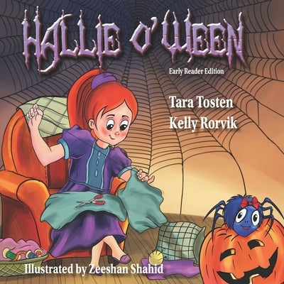 Hallie O'Ween Early Reader Edition by Tosten, Tara