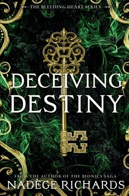 Deceiving Destiny by Richards, Nadege