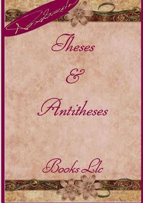 Theses & Antitheses by Papathanassiou, Thanos