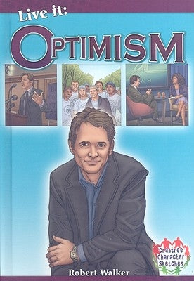 Live It: Optimism by Walker, Robert