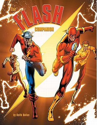 The Flash Companion by Dallas, Keith