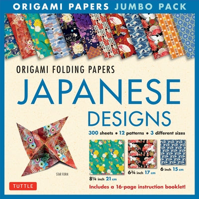 Origami Folding Papers Jumbo Pack: Japanese Designs: 300 Origami Papers in 3 Sizes (6 Inch; 6 3/4 Inch and 8 1/4 Inch) and a 16-Page Instructional Ori by Tuttle Publishing