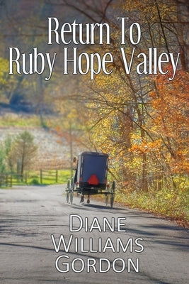 Return to Ruby Hope Valley by Williams Gordon, Diane