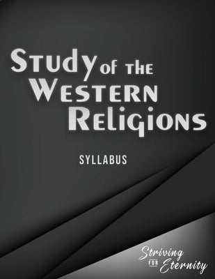 A Study of the Western Religions: An Introduction to the Major Western Religions by Rappaport, Andrew
