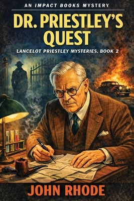 Dr. Priestley's Quest by Rhode, John