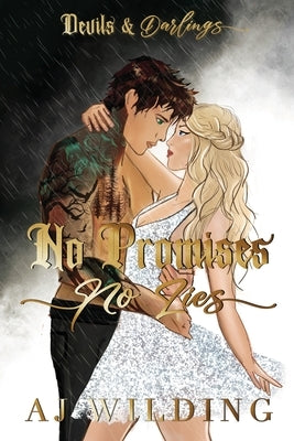 No Promises No Lies - Ace of Spades Edition by Wilding, Aj