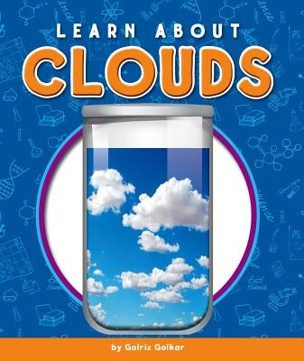 Learn about Clouds by Golkar, Golriz