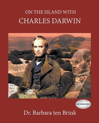 On The Island With Charles Darwin by Ten Brink, Barbara