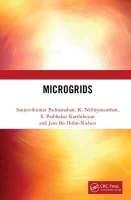 Microgrids by Padmanaban, Sanjeevikumar