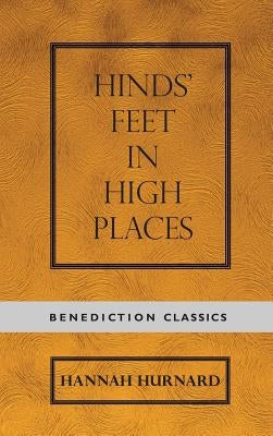 Hinds' Feet on High Places by Hurnard, Hannah