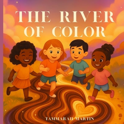 The River of Color by Martin, Tammarah