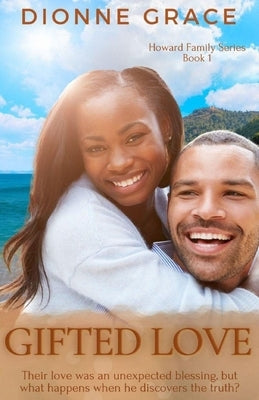 Gifted Love by Grace, Dionne