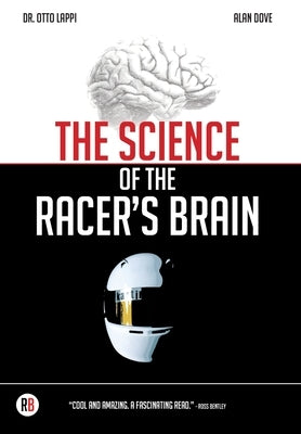 The Science of the Racer's Brain by Lappi, Otto