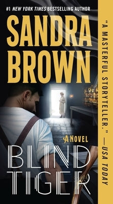 Blind Tiger by Brown, Sandra