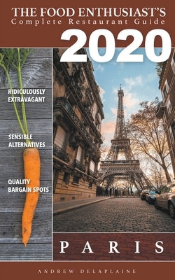 Paris 2020 by Delaplaine, Andrew