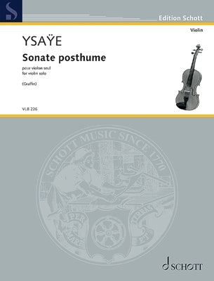 Sonate Posthume, Op. 27bix: For Violin Solo by Eugene Ysaye