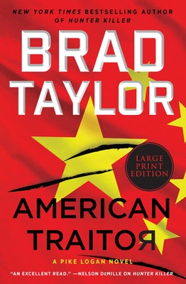 American Traitor: A Pike Logan Novel by Taylor, Brad