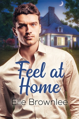 Feel at Home by Brownlee, Elle