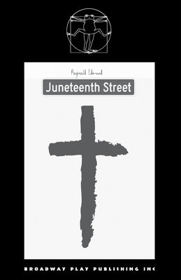 Juneteenth Street by Edmund, Reginald