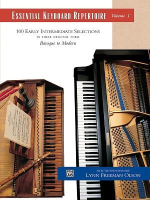 Essential Keyboard Repertoire, Vol 1: 100 Early Intermediate Selections in Their Original Form - Baroque to Modern, Comb Bound Book by Olson, Lynn Freeman