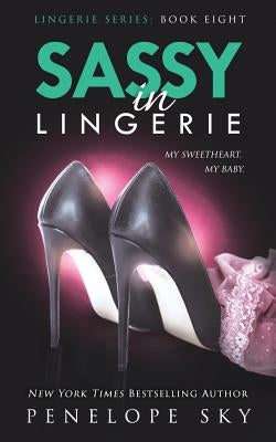Sassy in Lingerie by Sky, Penelope