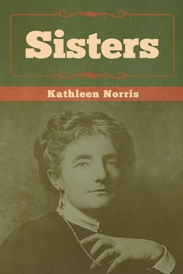 Sisters by Norris, Kathleen