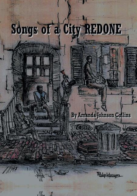 Songs of a City Redone by Collins, Amanda Johnson